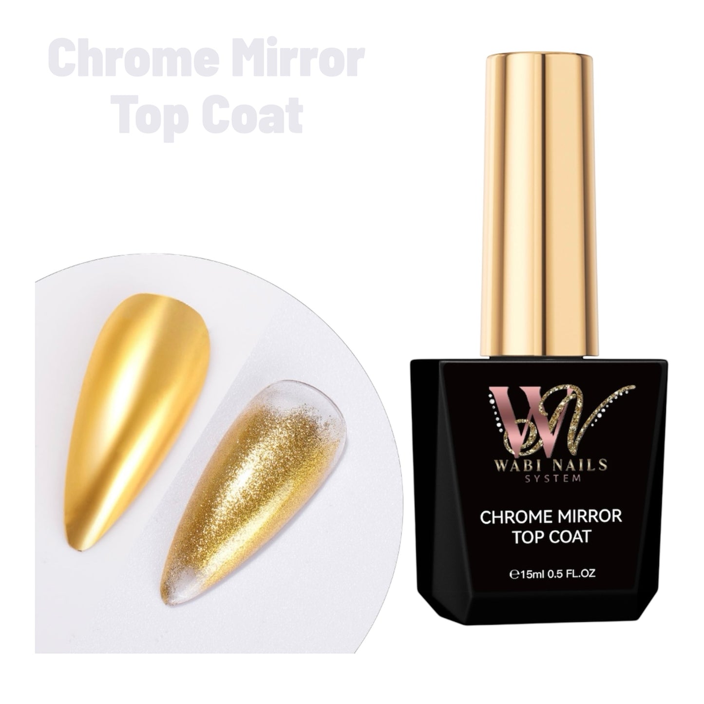Chrome Mirror Top Coat
